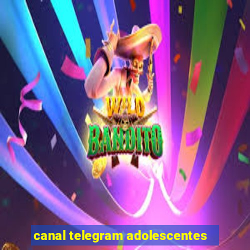 canal telegram adolescentes